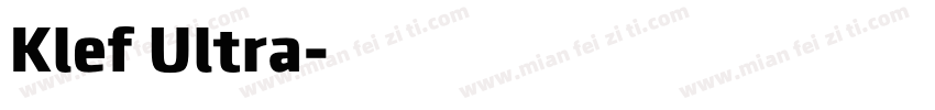 Klef Ultra字体转换